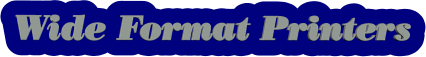 Wide Format Printers